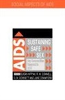 R W Connell, R. W. Connell, R.W. Connell, R.w. Crawford Connell, June Crawford, G W Dowsett... - Sustaining Safe Sex