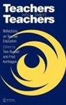 Tom (Queen''''s University Russell, Fred Korthagen, Tom Russell - Teachers Who Teach Teachers