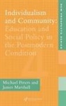 James Marshall, Michael Peters, Michael Marshall Peters - Individualism and Community