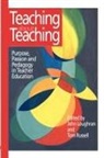 Tom Russell, Tom (Queen''s University Russell, John Loughran - Teaching About Teaching