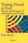 Paul Black, Black Paul - Testing: Friend Or Foe?