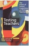 Bob Jeffrey, Bob Woods Jeffrey, Peter Woods - Testing Teachers