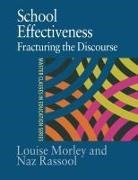 Louise Morley, Louise Rassool Morley, Morley Louise, Naz Rassool, Rassool Naz - School Effectiveness
