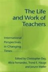 Christopher Fernandez Day, Christopher Day, Alicia Fernandez, Trond E Hauge, Trond E. Hauge, Jorunn Muller - Life and Work of Teachers