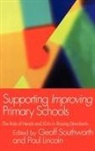 Paul Southworth Lincoln, Paul Lincoln, Lincoln Paul, Geoff Southworth, Southworth Geoff - Supporting Improving Primary Schools