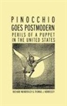 Thomas J. Morrissey, Morrissey Thomas J., Richard Wunderlich, Richard Morrissey Wunderlich, Wunderlich Richard - Pinocchio Goes Postmodern