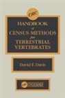 David E Davis, David E Davis, David E. Davis - Crc Handbook of Census Methods for Terrestrial Vertebrates