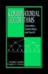 Donald L. Kreher, Donald L. Stinson Kreher, Kreher Donald L., Douglas R. Stinson, Stinson Douglas R. - Combinatorial Algorithms