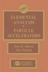 Zeev Alfassi, Zeev Peisach Alfassi, Max Peisach, Peisach Max - Elemental Analysis By Particle Accelerators