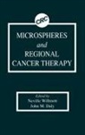 John M. Daly, Daly John M., Neville Willmott, Neville Daly Willmott - Microspheres and Regional Cancer Therapy