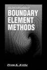 Prem K. Kythe, Kythe Prem K. - Introduction to Boundary Element Methods