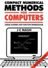 John C. Nash, Nash John C. - Compact Numerical Methods for Computers
