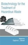 Daphne L. Stoner - Biotechnology for the Treatment of Hazardous Waste