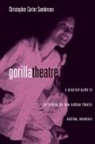 Christopher Carter Sanderson, Sanderson Christopher Carter - Gorilla Theater