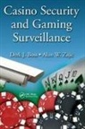 Derk J. Boss, Derk J. (Consultant Boss, Derk J. Zajic Boss, Boss Derk J., Alan W. Zajic, Zajic Alan W. - Casino Security and Gaming Surveillance