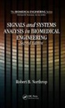 Robert B Northrop, Robert B. Northrop, Northrop Robert B. - Signals and Systems Analysis in Biomedical Engineering
