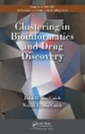 John David Maccuish, John David (Mesa Analytics &amp; Computing Maccuish, John David Maccuish Maccuish, Norah E. Maccuish, MacCuish John David, MacCuish Norah E. - Clustering in Bioinformatics and Drug Discovery