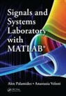 Alex Palamides, Alex Veloni Palamides, Palamides Alex, Anastasia Veloni, Veloni Anastasia - Signals and Systems Laboratory With Matlab
