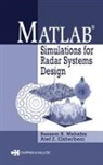 Atef Elsherbeni, Elsherbeni Atef, Bassem R. Mahafza, Bassem R. Elsherbeni Mahafza, Mahafza Bassem R. - Matlab Simulations for Radar Systems Design