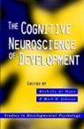 Michelle Johnson De Haan, Michelle De Haan, Mark H. Johnson, Johnson Mark H. - Cognitive Neuroscience of Development