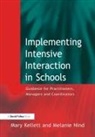 Mary Kellett, Mary Nind Kellett, Kellett Mary, Melanie Nind, Nind Melanie - Implementing Intensive Interaction in Schools