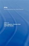 Peter Hart Aggleton, Peter Aggleton, Peter Davies, Graham Hart, Hart Graham - Aids: Social Representations and Social Practices