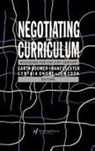 Garth Boomer, Garth Onore Boomer, Boomer Garth, Jonathan Cook, Cook Jonathan, Nancy Lester... - Negotiating the Curriculum