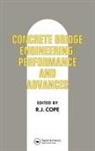 R J Cope, R. J. Cope, Spon, R J Cope, R. J. Cope - Concrete Bridge Engineering