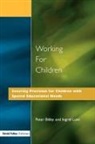 Peter Bibby, Peter Lunt Bibby, Bibby Peter, Ingrid Lunt, Lunt Ingrid - Working for Children