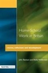 John Bastiani, John Wolfendale Bastiani, Sheila Wolfendale, Wolfendale Sheila - Home-School Work in Britain