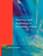 Marion Rutland - Teaching Food Technology in Secondary School