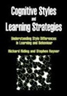 Stephen Rayner, Rayner Stephen, Richard Riding, Richard Rayner Riding, Riding Richard - Cognitive Styles and Learning Strategies