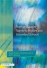 Angela Creese, Angela Norwich Creese, Harry Daniels, Brahm Norwich - Teacher Support Teams in Primary and Secondary Schools