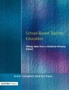 Anne Campbell, Anne Kane Campbell, Ian Kane, Kane Ian - School-Based Teacher Education
