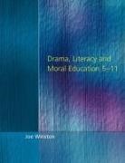 Joe Winston, Winston Joe - Drama, Literacy and Moral Education 5-11