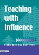 Peter Hook, Peter Vass Hook, Hook Peter, Andy Vass, Vass Andy - Teaching With Influence