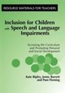 Jenny Barrett, Barrett Jenny, Pam Fleming, Fleming Pam, Kate Ripley, Kate Barrett Ripley... - Inclusion for Children With Speech and Language Impairments