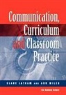 Clare Lathan, Clare Miles Lathan, Lathan Clare, Ann Miles, Miles Ann - Communications,curriculum and Classroom Practice