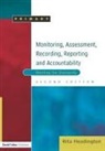 Rita Headington, Headington Rita - Monitoring, Assessment, Recording, Reporting and Accountability