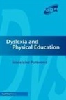Madeleine Portwood, Portwood Madeleine - Dyslexia and Physical Education