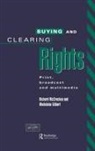 Madeleine Gilbart, Madeleine Mccracken Gilbart, Gilbart Madeleine, Richard McCracken - Buying and Clearing Rights