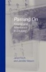 Janet Finch, Janet Mason Finch, Jennifer Mason - Passing on