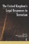 Yonah (Potomac Institute for Policy Stu Alexander, Yonah Brenner Alexander, Yonah Alexander, Edgar H Brenner - Uk''s Legal Responses to Terrorism