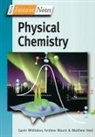 Matthew Heal, Heal Matthew, Andy Mount, Mount Andy, Gavin Whittaker, Gavin Mount Whittaker... - Bios Instant Notes in Physical Chemistry