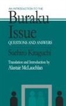 Suehiro Kitaguchi, Suehiro Mclauchlan Kitaguchi, Kitaguchi Suehiro, Alastair McLauchlan, McLauchlan Alastair - Introduction to the Buraku Issue