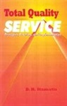D.H. Stamatis, D.h. (Contemporary Consultants Stamatis - Total Quality Service