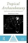 Jon G. Hather, Jon G Hather, Jon G. Hather - Tropical Archaeobotany