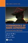 Stanley E. Kurtz, Kurtz Stanley E., Jonathan M. Marr, Jonathan M. (Union College Marr, Jonathan M. Snell Marr, Marr Jonathan M.... - Fundamentals of Radio Astronomy