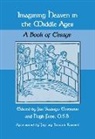 Jan S. Emerson, Jan S. Emerson, Emerson Jan S. - Imagining Heaven in the Middle Ages