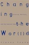 Stacey Young, Young Stacey - Changing the Wor(l)d